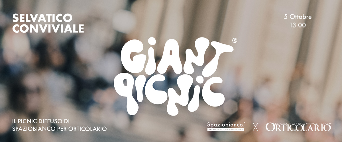 Giant Picnic. Il picnic diffuso di Spaziobianco x Orticolario
